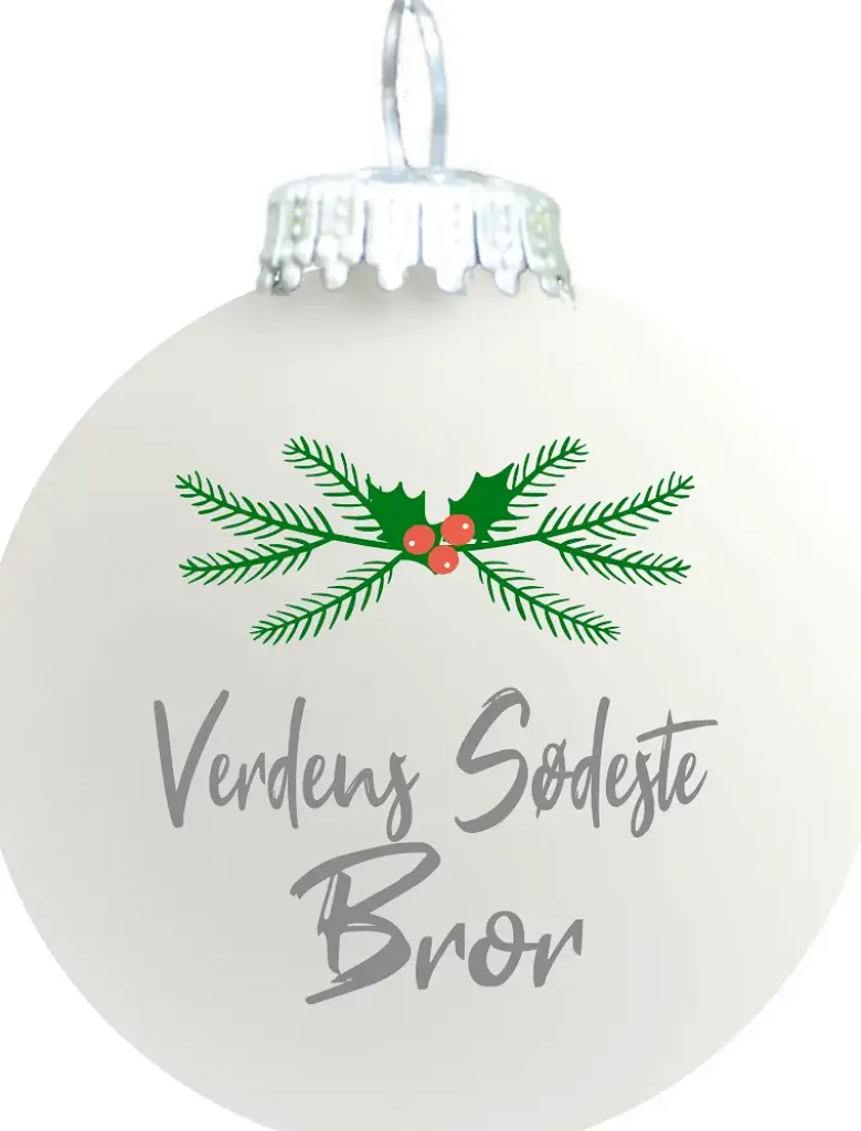 Julekugle mat hvid "Verdens sødeste Bror"