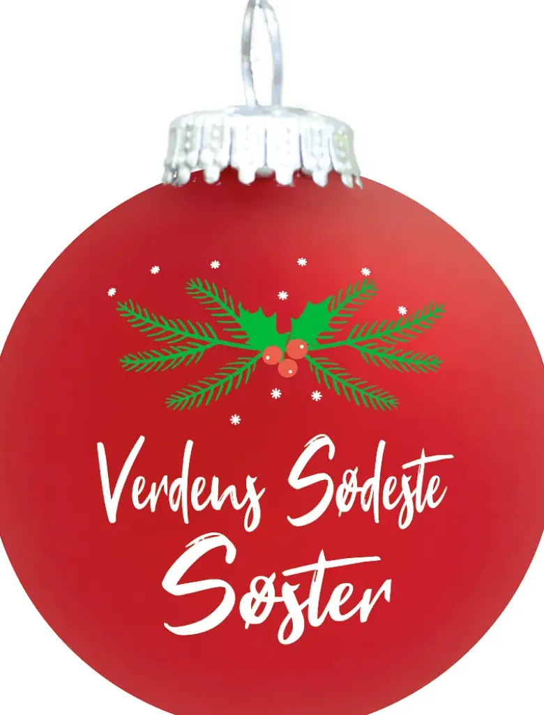 Julekugle Mat rød gran "Verdens Sødeste Søster"