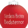 Julekugle Mat rød "Verdens Bedste Bedstemor"
